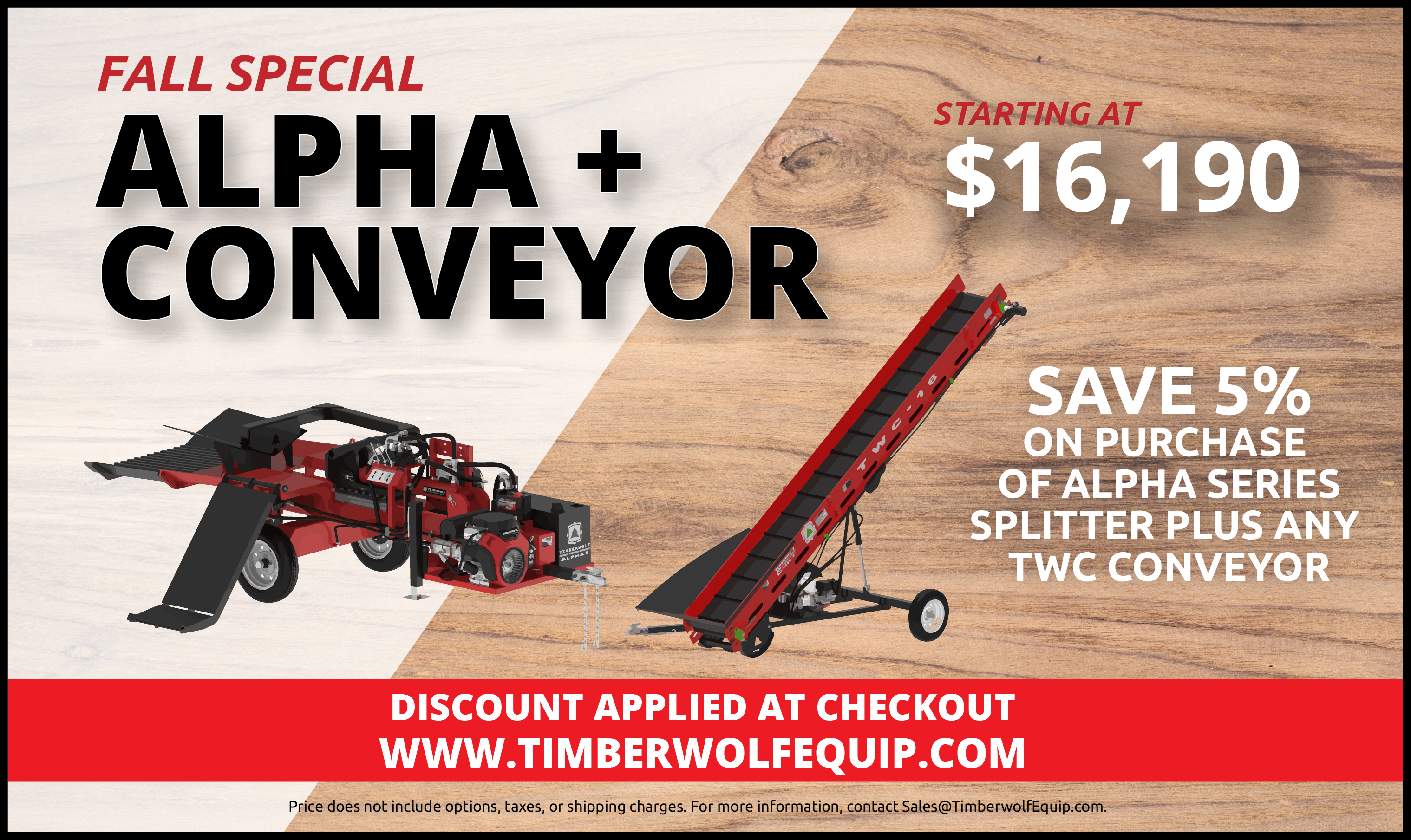 Timberwolf Fall Special Deal Alpha with Conveyor